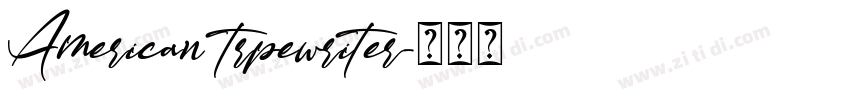 American trpewriter字体转换